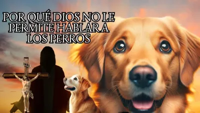 Por que Dios no le permite hablar a los perros jpg